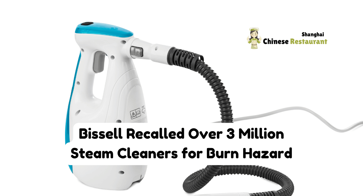 Bissell Recalled Over 3 Million Steam Cleaners for Burn Hazard