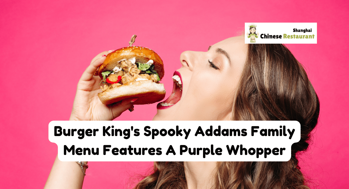 Burger King's Spooky Addams Family Menu Features A Purple Whopper