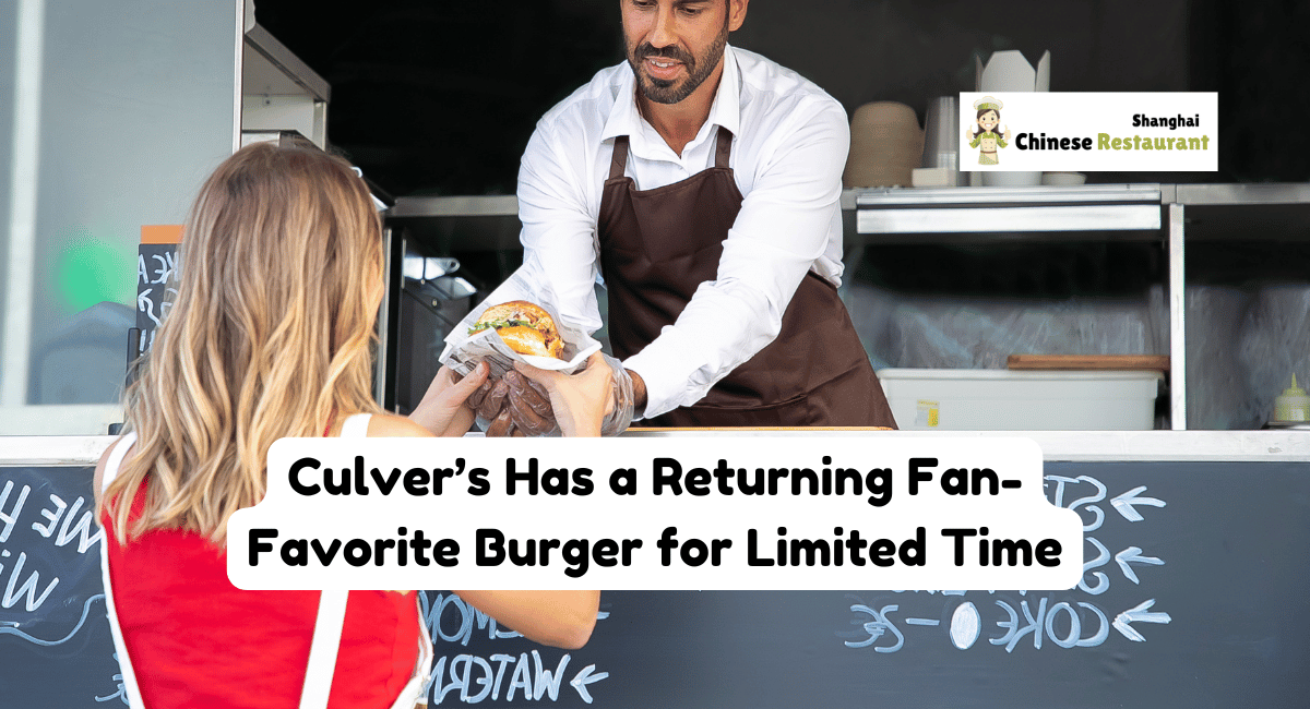 Culver’s Has a Returning Fan-Favorite Burger for Limited Time