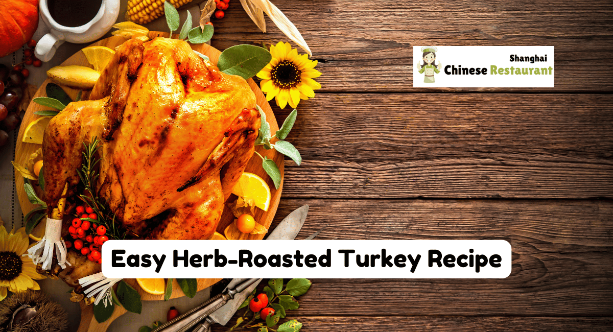 Easy Herb-Roasted Turkey Recipe