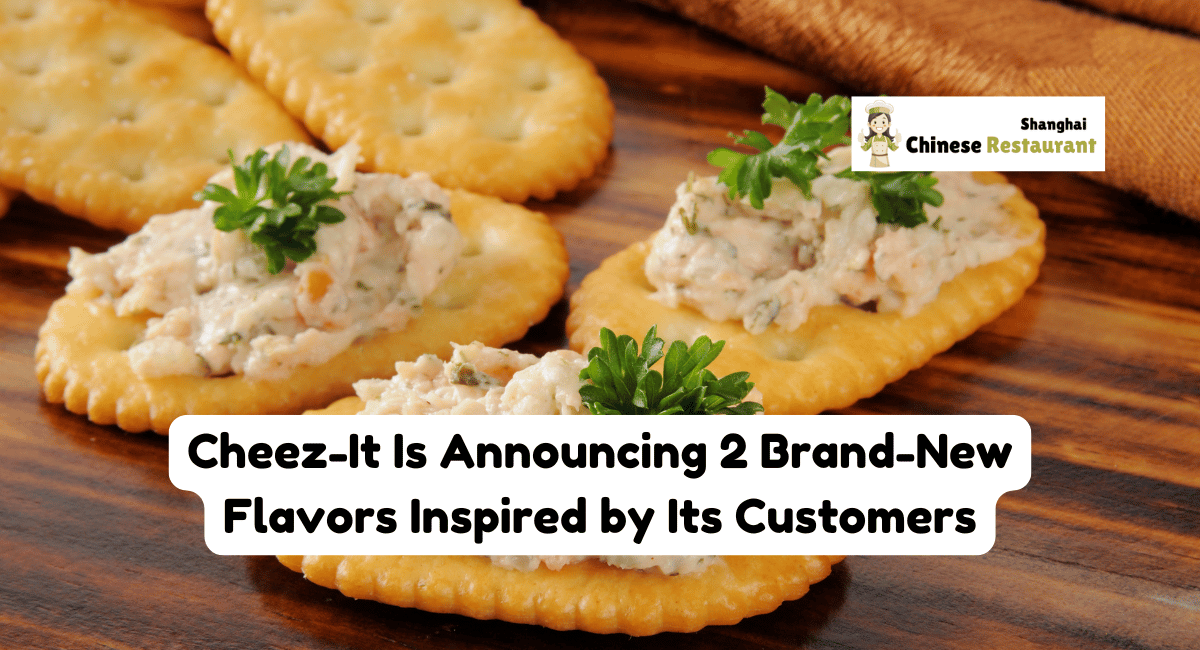 Cheez-It Is Announcing 2 Brand-New Flavors Inspired by Its Customers