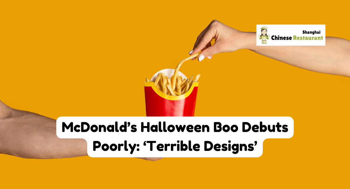 McDonald's Halloween Boo Debuts Poorly: 'Terrible Designs'