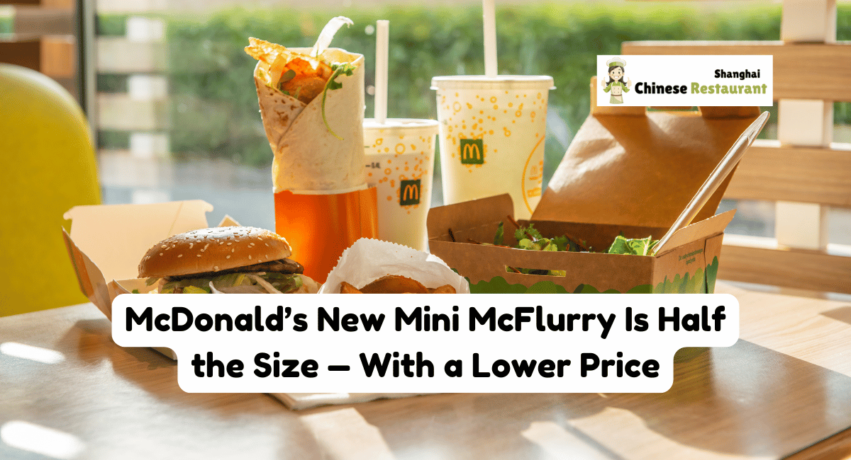 McDonald’s New Mini McFlurry Is Half the Size — With a Lower Price