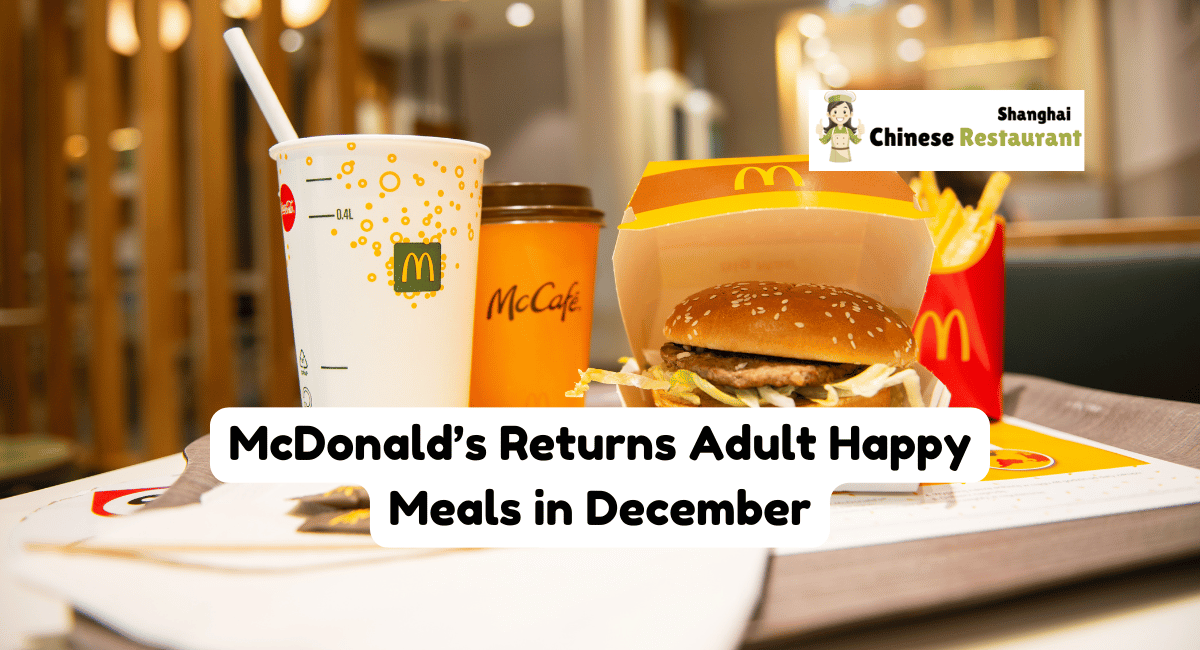 McDonald’s Returns Adult Happy Meals in December