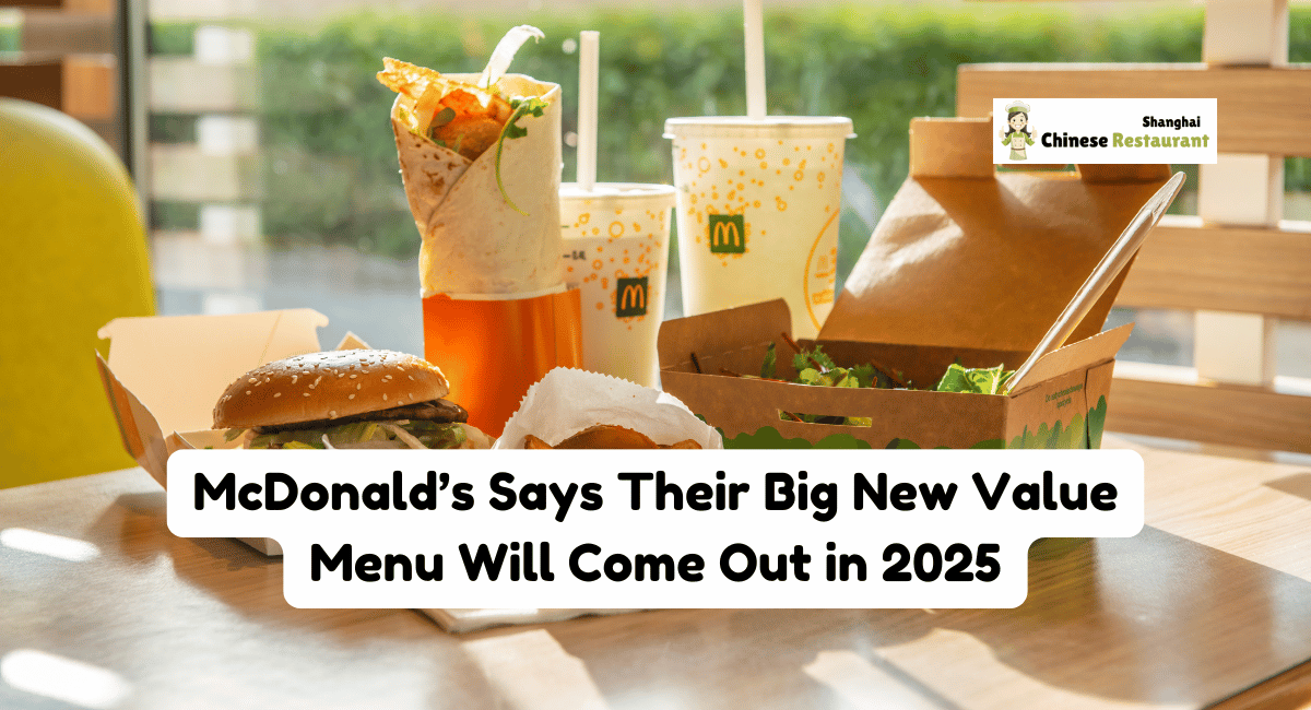 McDonald's Says Their Big New Value Menu Will Come Out in 2025