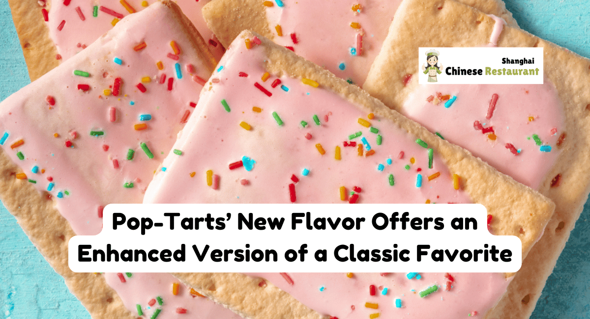 Pop-Tarts' New Flavor Offers an Enhanced Version of a Classic Favorite