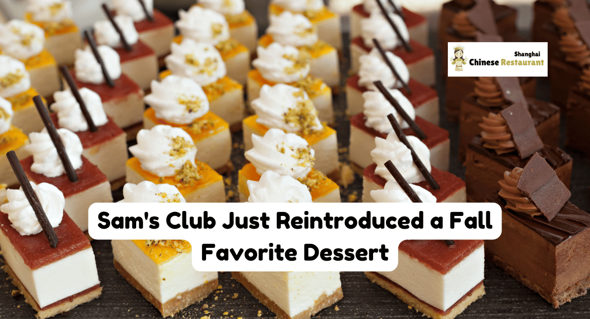 Sam's Club Just Reintroduced a Fall Favorite Dessert