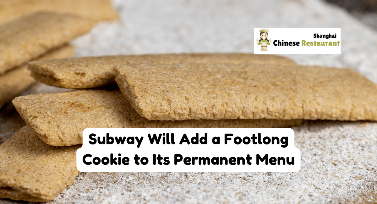 Subway Will Add a Footlong Cookie to Its Permanent Menu