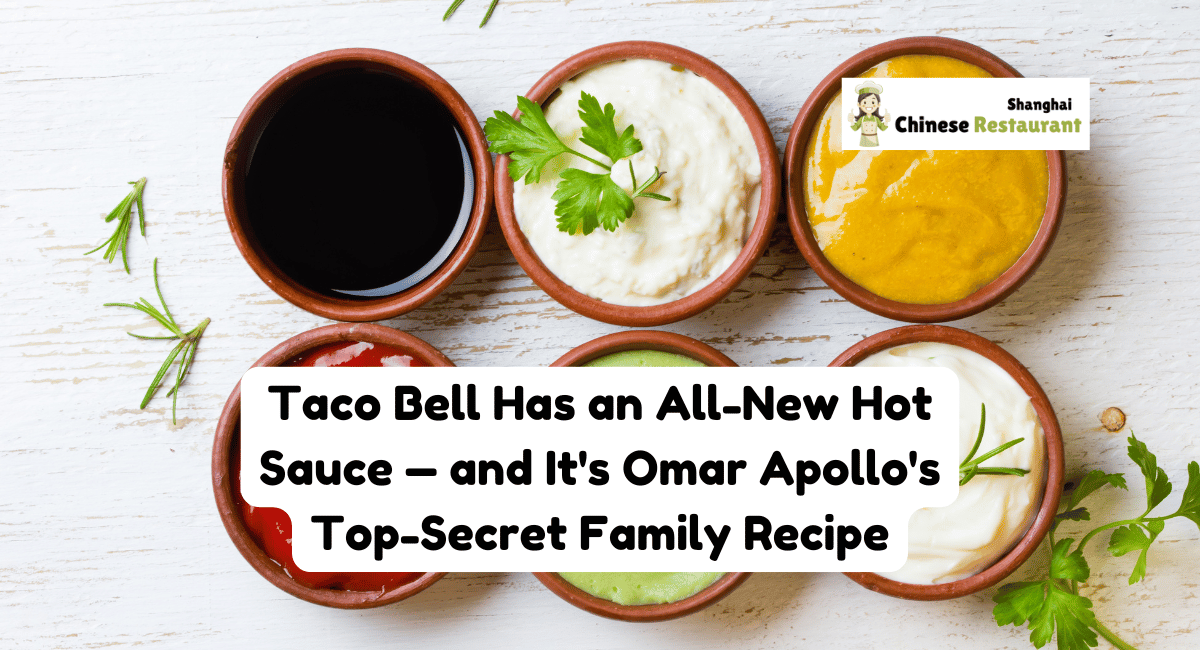 Taco Bell Has an All-New Hot Sauce — and It's Omar Apollo's Top-Secret Family Recipe