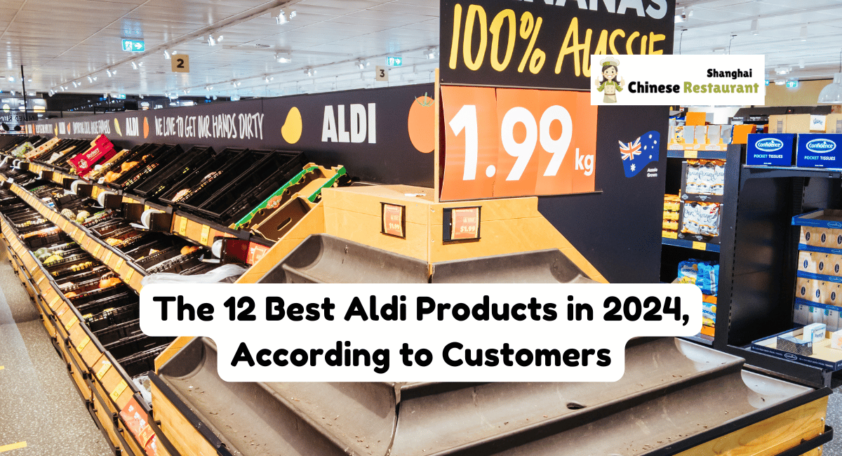 The 12 Best Aldi Products in 2024, According to Customers