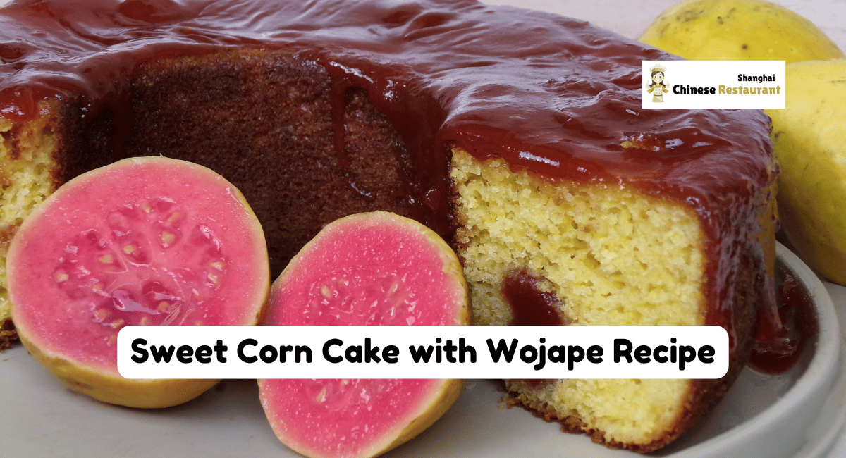 Sweet Corn Cake with Wojape Recipe