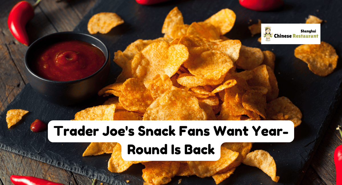 Trader Joe's Snack Fans Want Year-Round Is Back